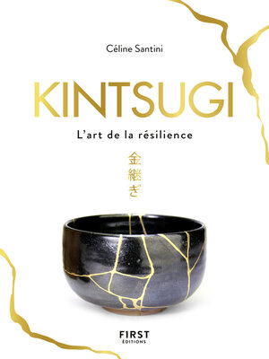 cover image of Kintsugi--L'art de la résilience